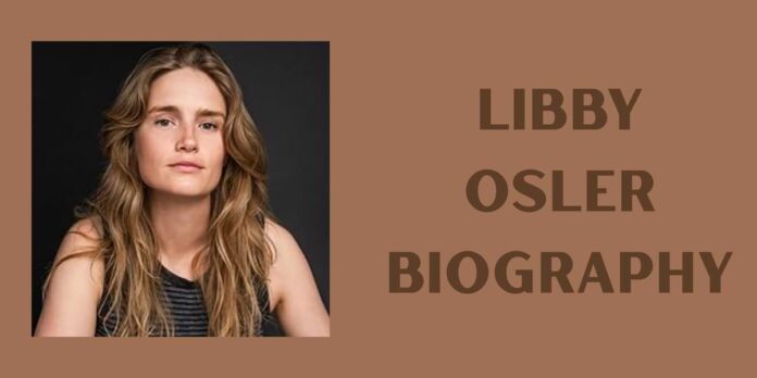 Libby Osler Biography Libby Osler Biography